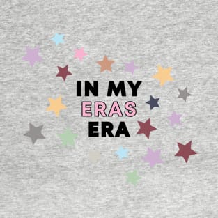 In My Eras Era T-Shirt